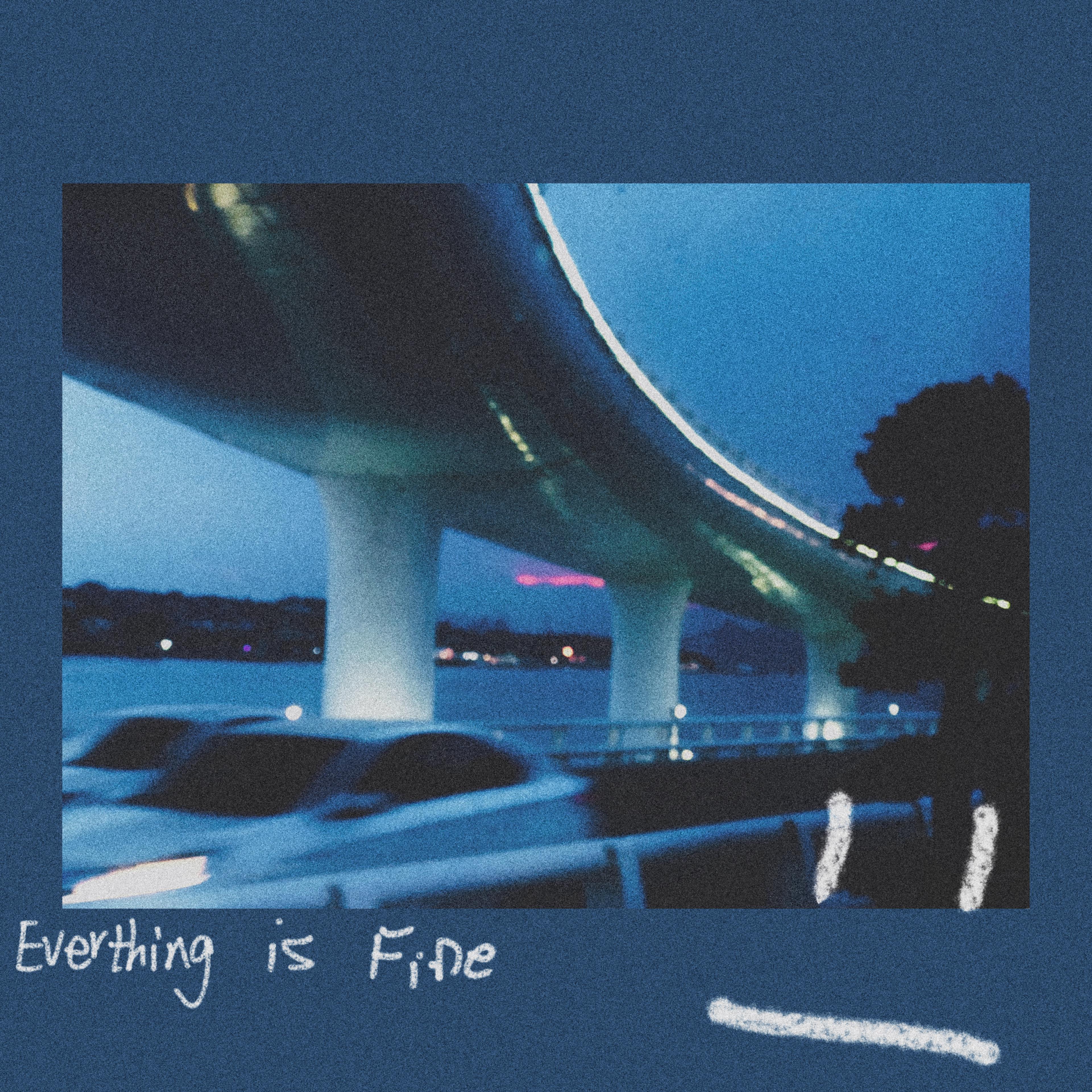 Everything is fine