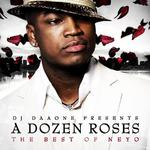 A Dozen Roses (The Best Of Neyo) [Mixtape]专辑