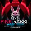 Cornel Hecht - The Pink Rabbit - Chapter 14 (Original Motion Soundtrack)