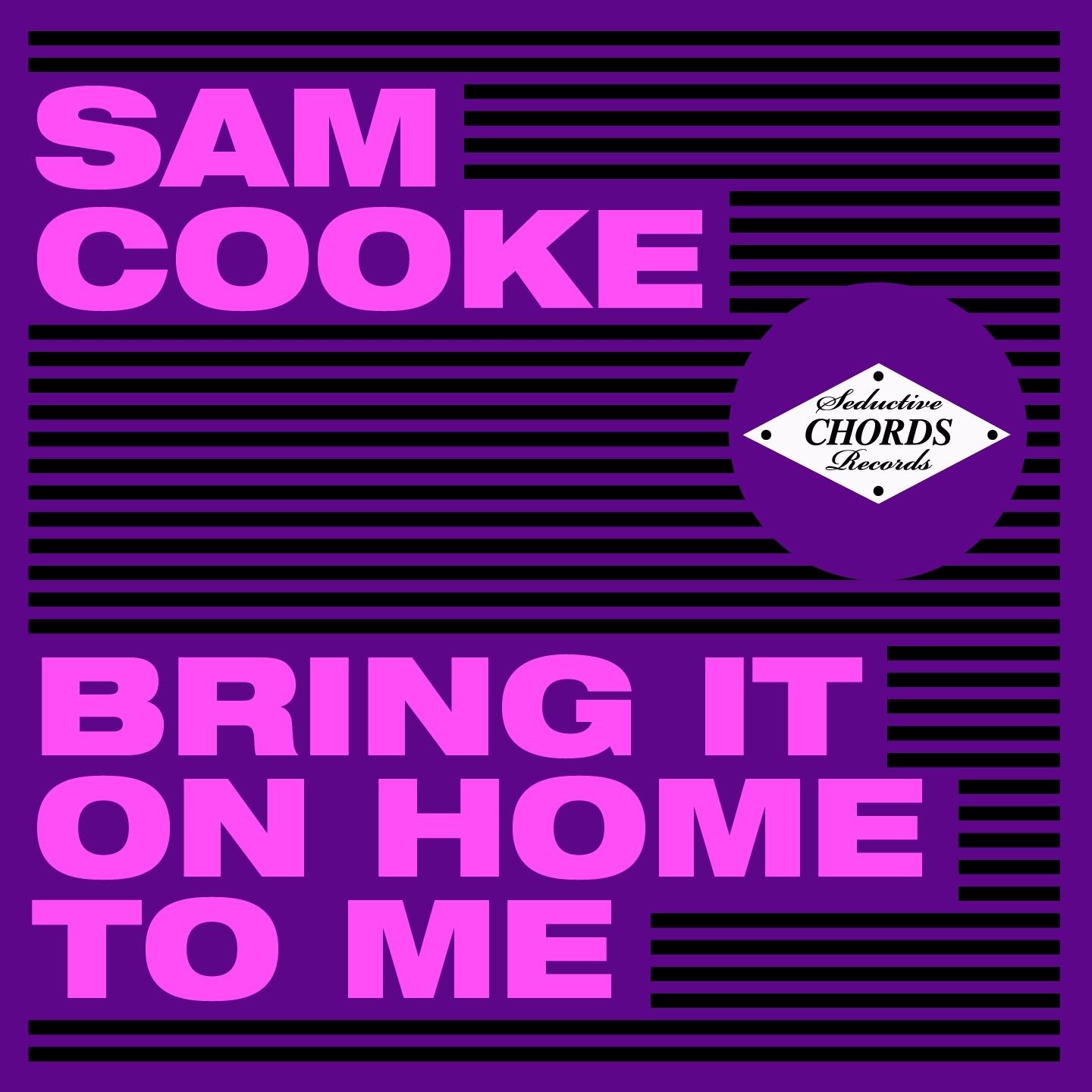 Bring It On Home to Me