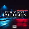 Felo Aka Felony - Pale Lights (feat. Bunz)
