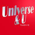 Universe & U