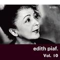 Edith Piaf Vol. 10