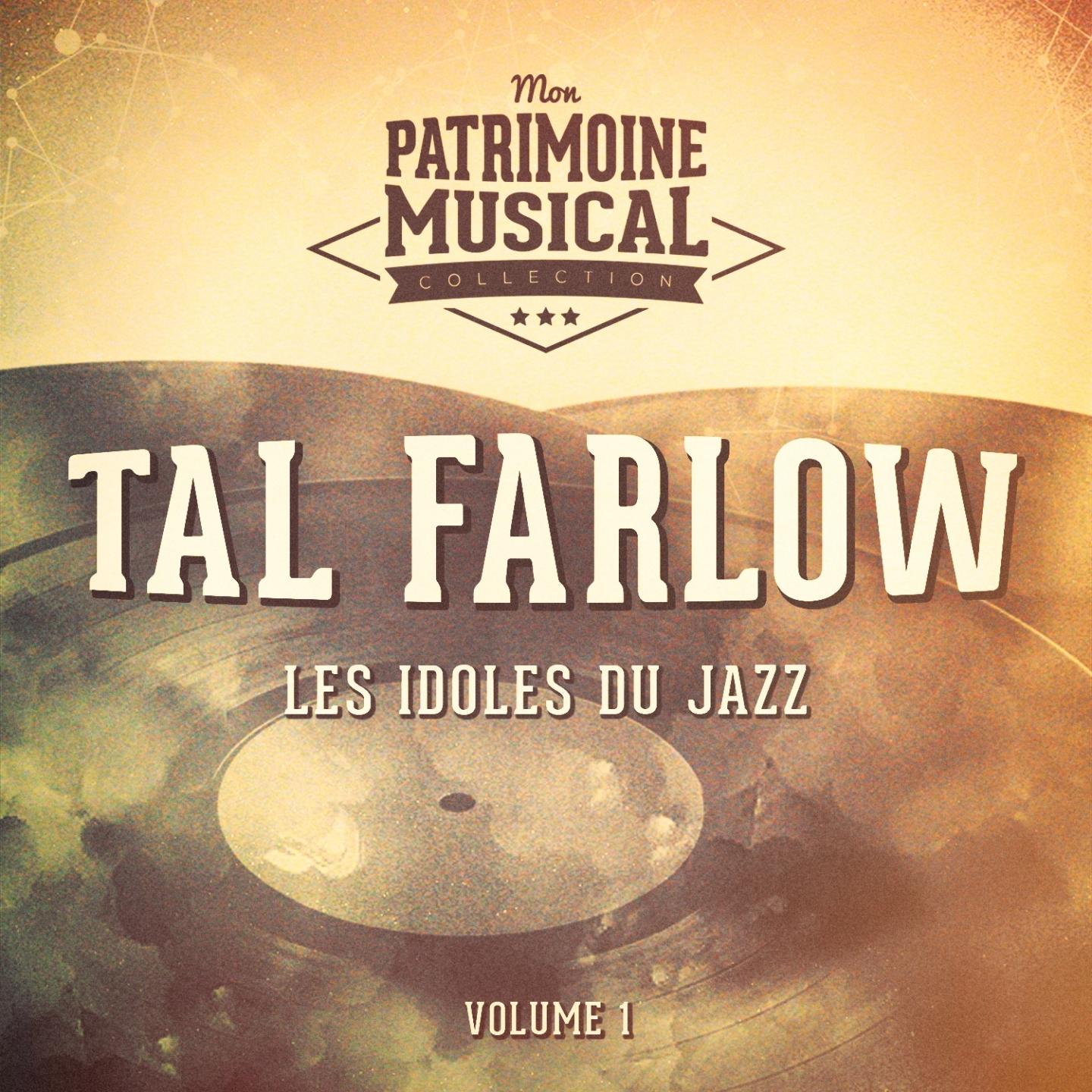 Les idoles du Jazz : Tal Farlow, Vol. 1