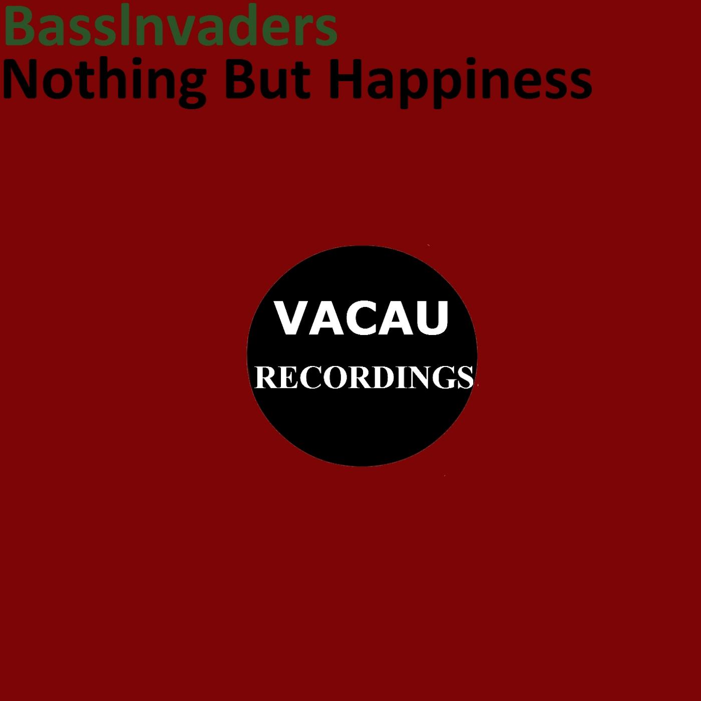 Nothing But Happiness