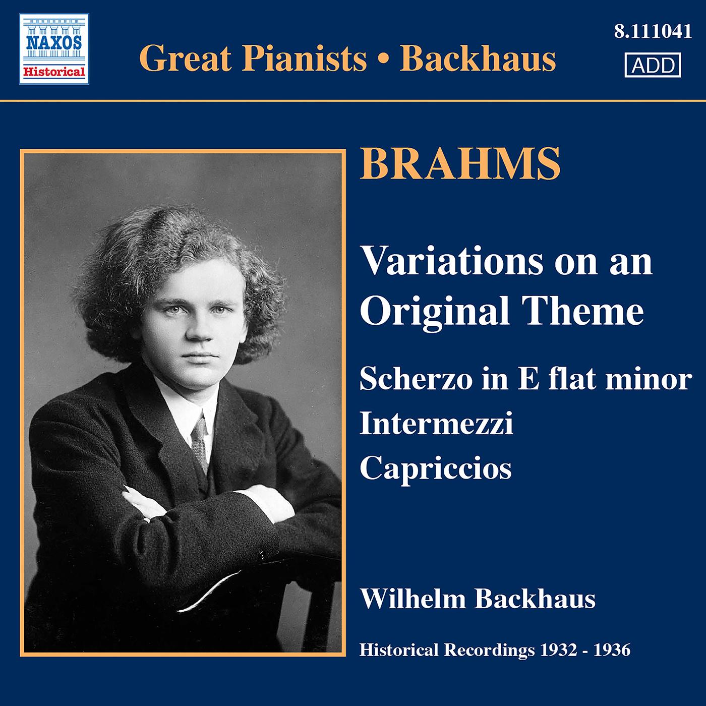 BRAHMS: Solo Piano Works (Backhaus) (1932-1936)