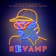 Revamp: The Songs Of Elton John & Bernie Taupin