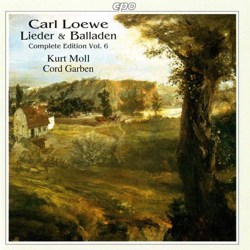 LOEWE, C.: Lieder / Balladen (Complete Edition, Vol. 6) (Moll, Garben)