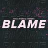 Notan Nigres - Blame