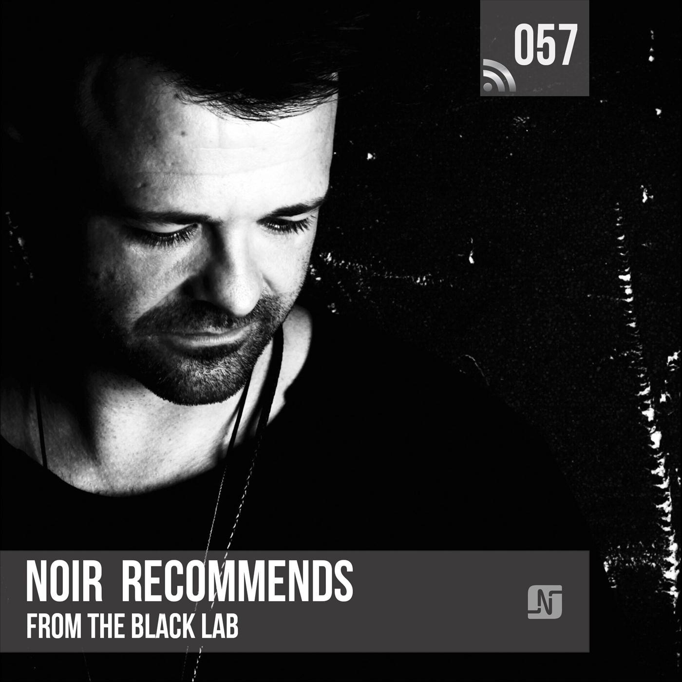 Noir Recommends 057- From the Black Lab in Denmark
