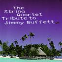 The String Quartet Tribute to Jimmy Buffett专辑