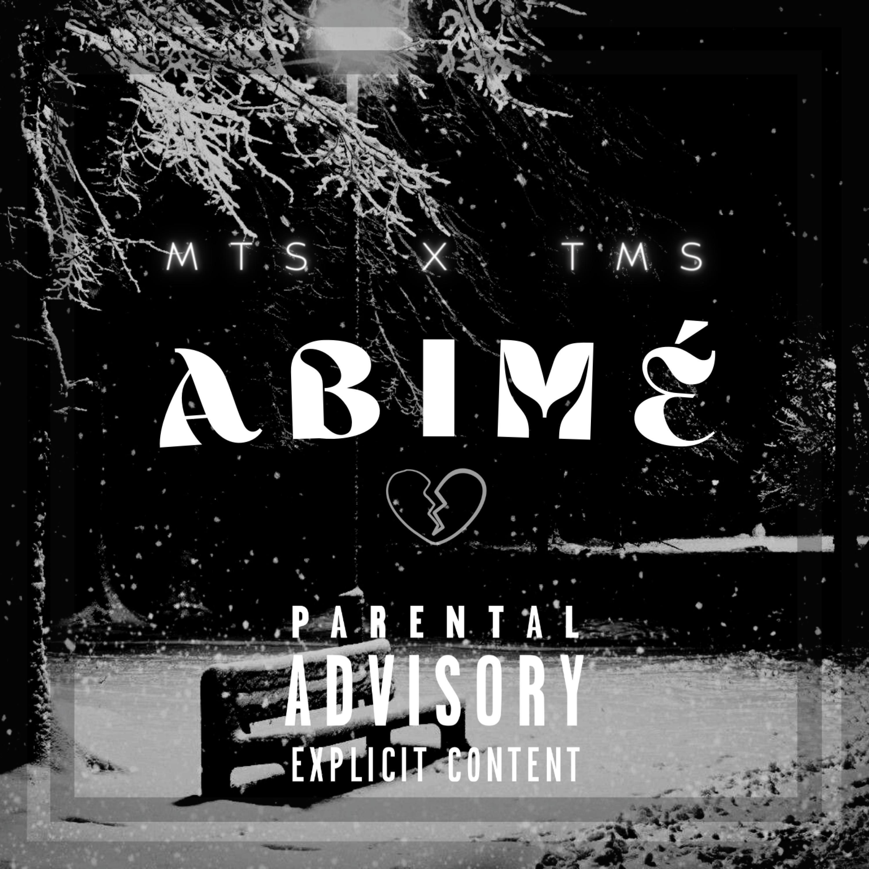 Abimé (feat. TMS)