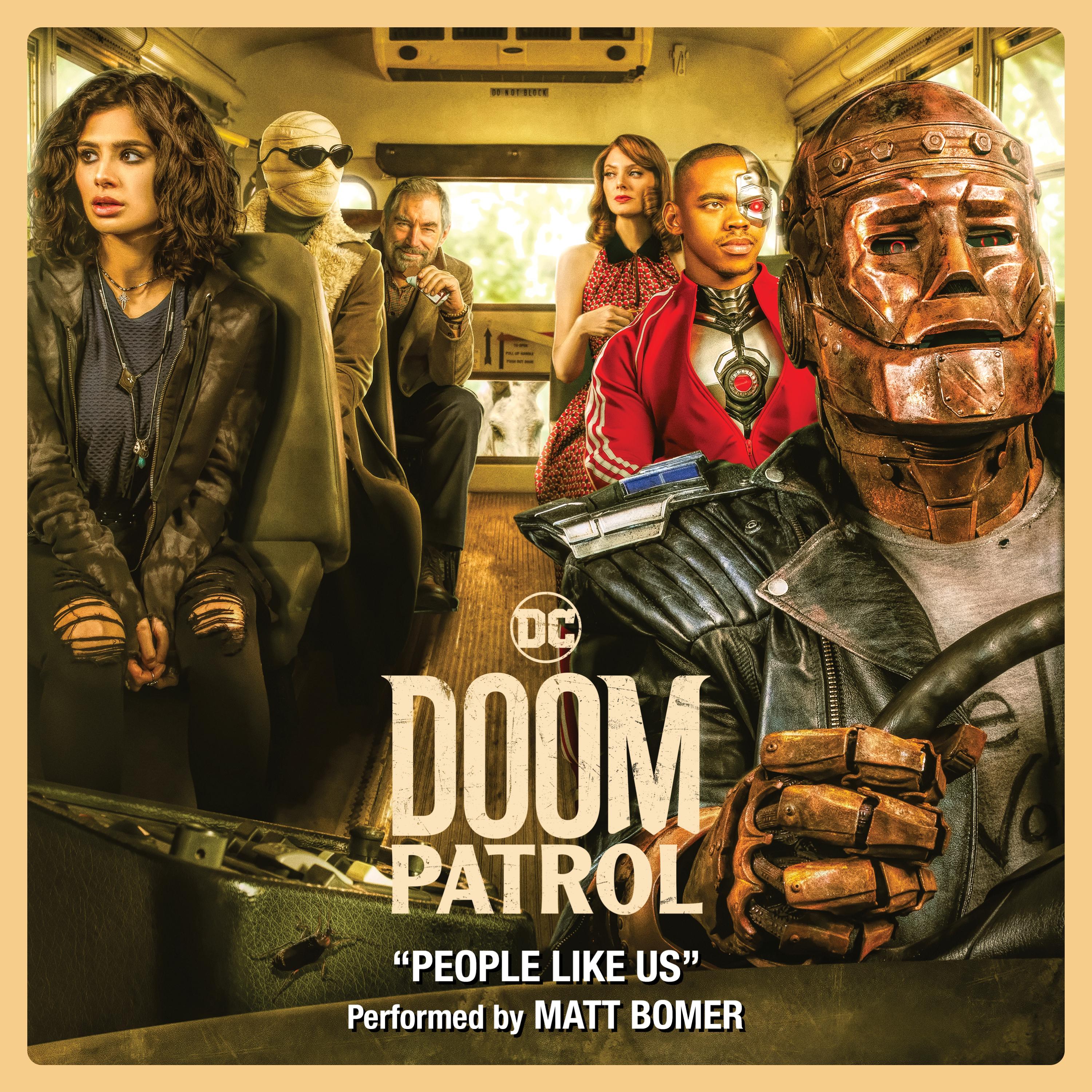 People Like Us (From Doom Patrol) [Season 1]