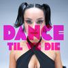 AronChupa - Dance 'Til We Die (Emma's Song)