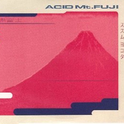 Acid Mt. Fuji专辑