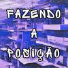 DJ Brunao da MTZ - Fazendo a Posição