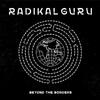 Radikal Guru - Higher Frequency