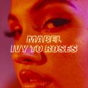 Ivy To Roses (Mixtape)专辑