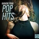 Karaoke Prime: Pop Hits专辑