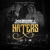 DOEBOI909 - haters (feat. bravo the bagchaser)