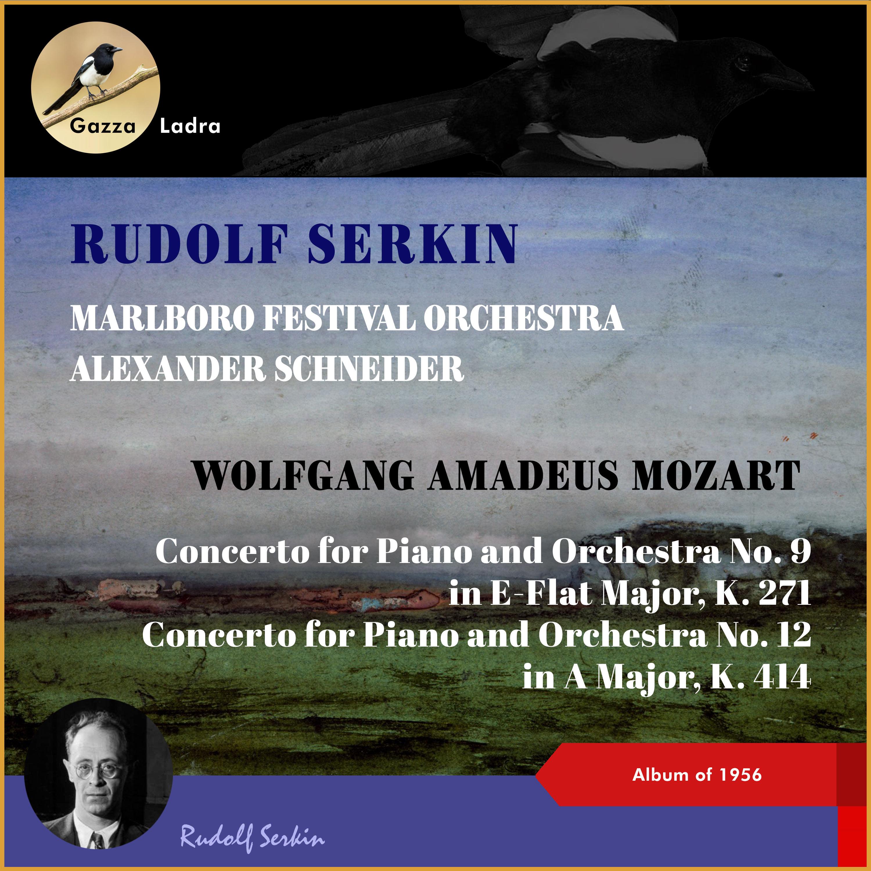 Wolfgang Amadeus Mozart: Concerto for Piano and Orchestra No. 9 in E-Flat Major, K. 271 - Concerto for Piano and Orchestra No. 12 in A Major, K. 414 (Album of 1956)
