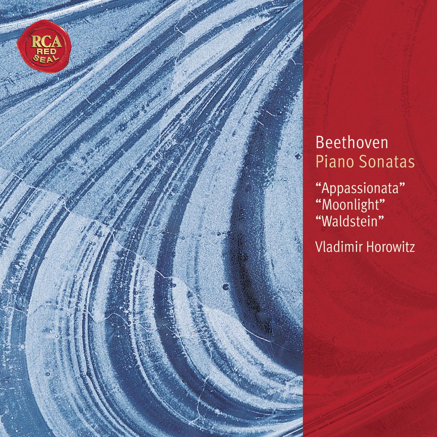 Beethoven: Piano Sonatas Op. 57 "Appassionata"; Op. 27,2 "Moonlight"; Op. 53 "Waldstein"