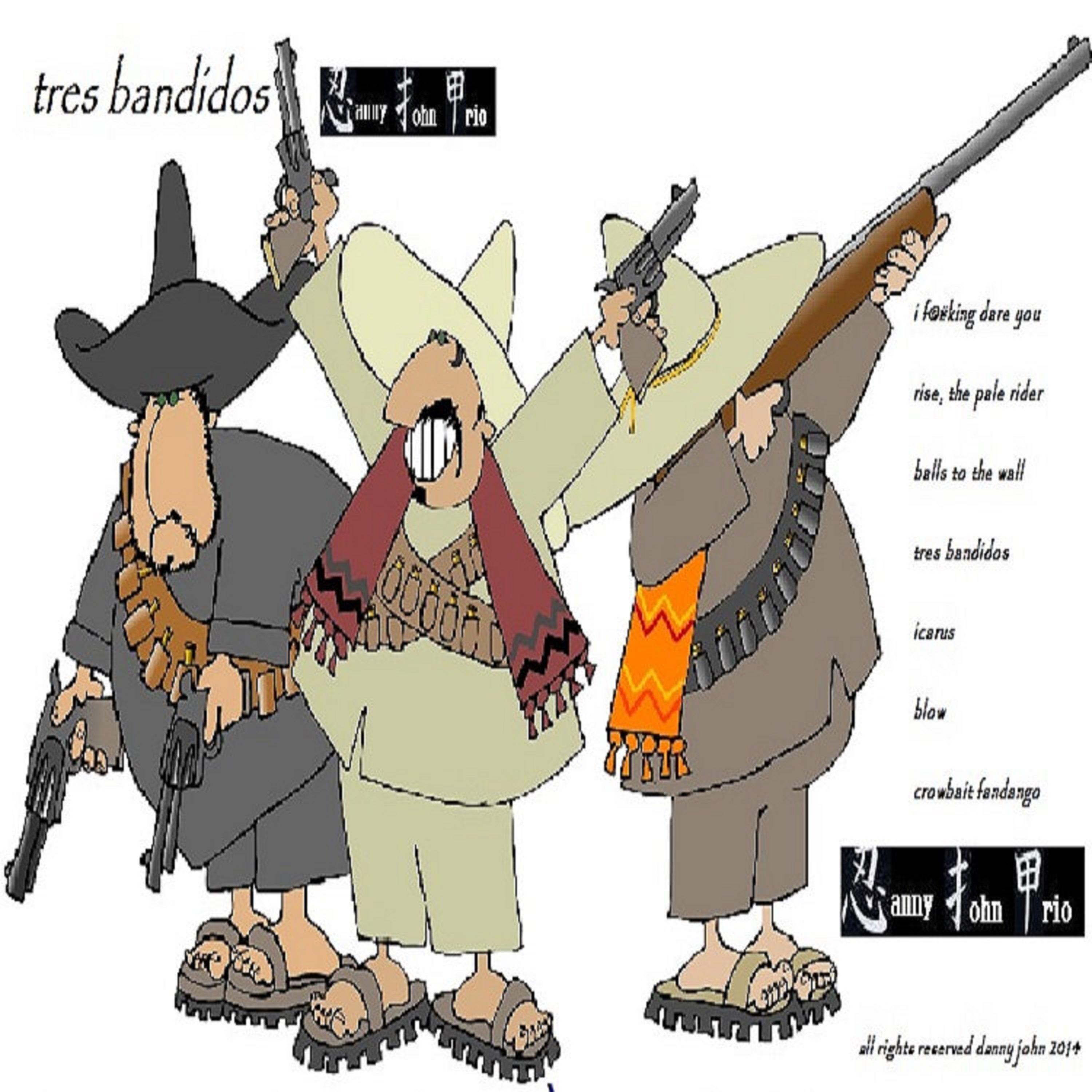 Tres Bandidos