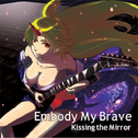 Embody My Brave专辑