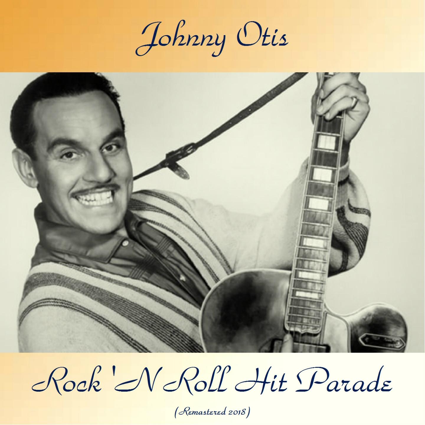 Rock 'N Roll Hit Parade (Remastered 2018)
