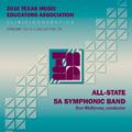 2016 Texas Music Educators Association (TMEA): All-State 5A Symphonic Band