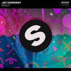 Jay Hardway《Need It吉他谱》D调_节奏舒缓而温柔