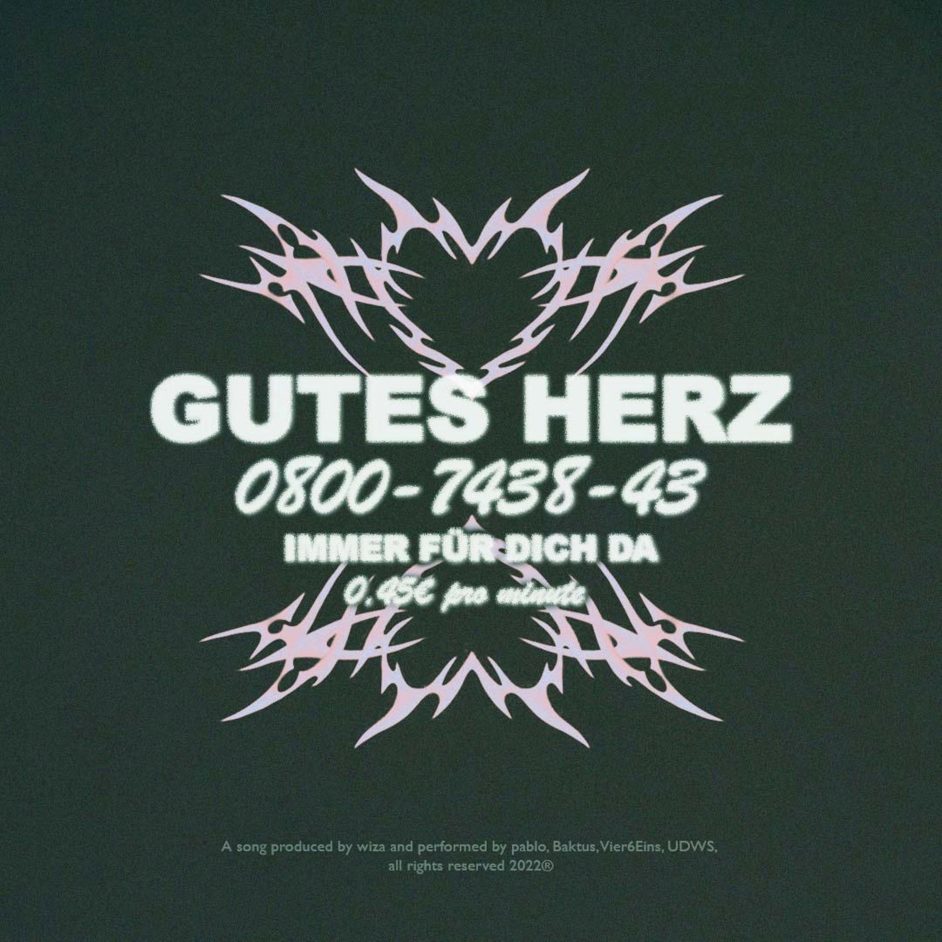 UDWS - Gutes Herz (feat. pablo luvsick, vier6eins & Baktus)