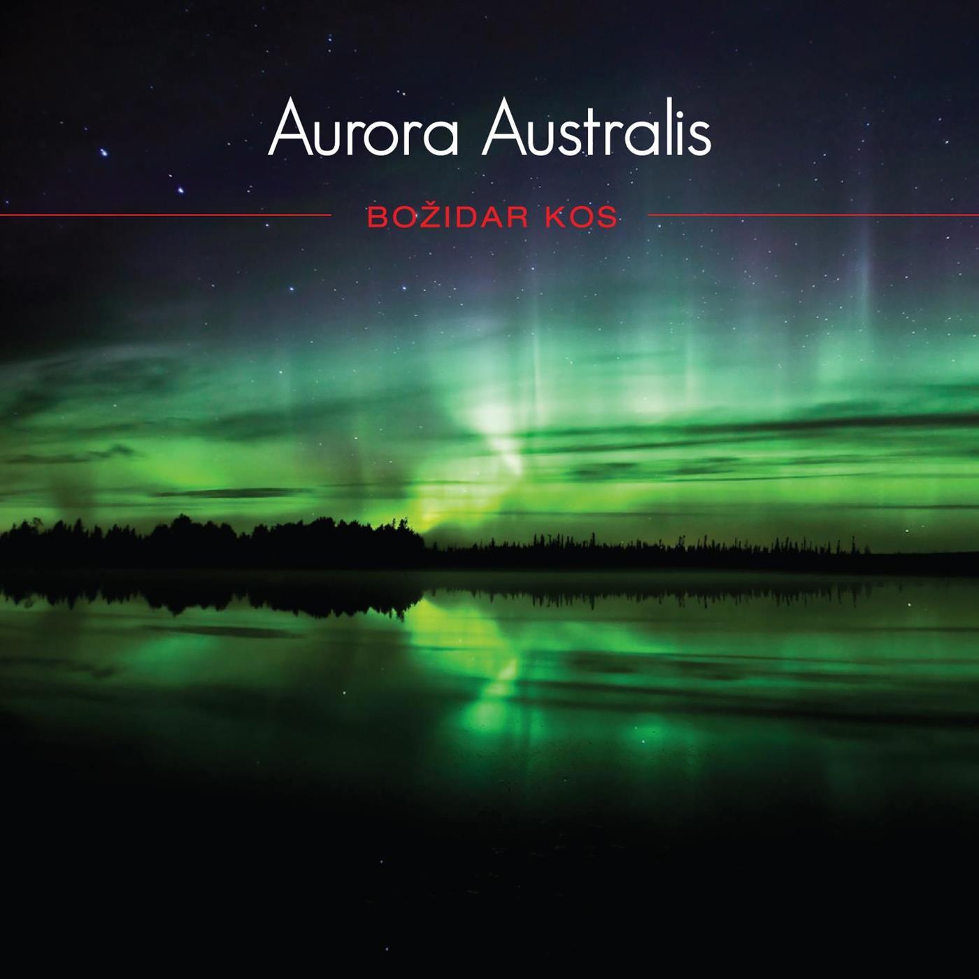 Simfonicni orkester RTV Slovenija in Bozidar Kos: Aurora Australis