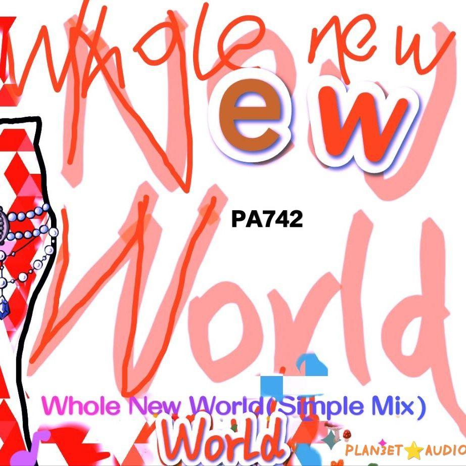 Whole New World (SIMPLE MIX)