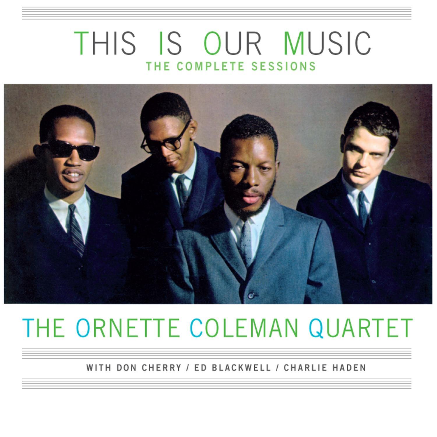 This Is Our Music: The Complete Sessions (feat. Don Cherry & Charlie Haden)