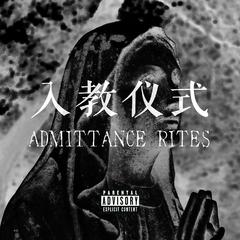 入教仪式admittance rites