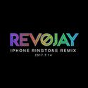 IPHONE RINGTONE(RevoJay Remix)