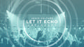 Let It Echo (Unplugged) (Live)专辑