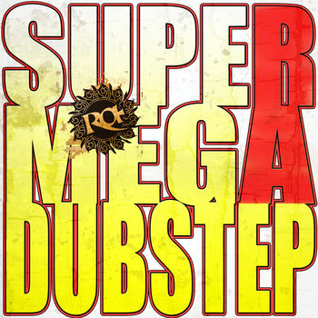 Supermegadubstep – Single