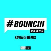 Bouncin (Remixes)