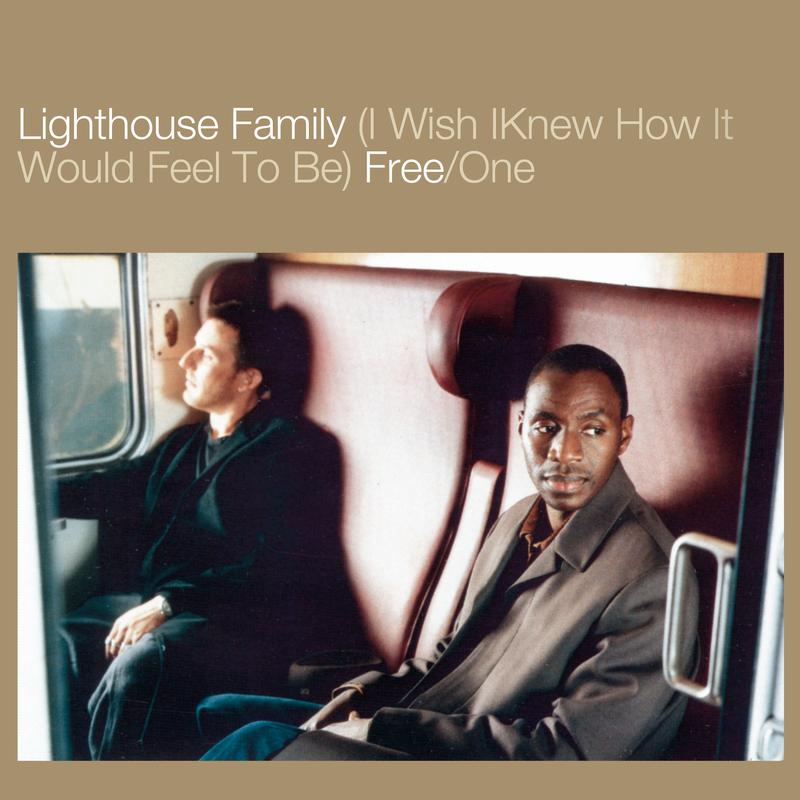 Lighthouse Family - (I Wish I Knew How It Would Feel To Be) Free/One (Phats 'n' Small Vocal Mix)