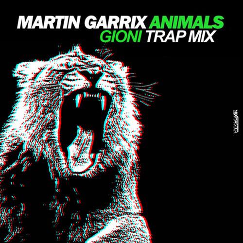 Animals (Gioni Trap Remix)专辑