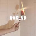 NVRLND专辑