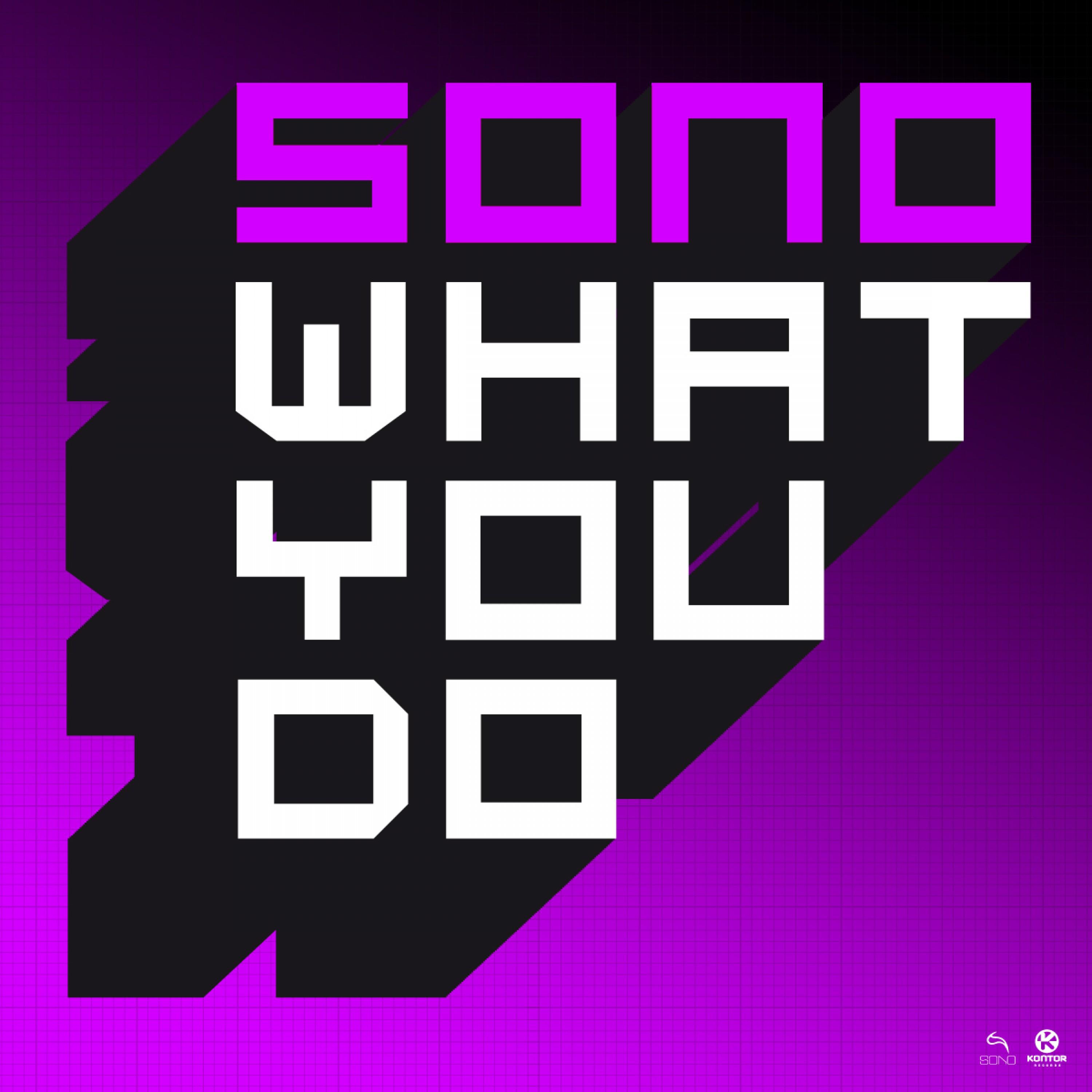 What You Do