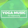 Yoga Music for Harmony