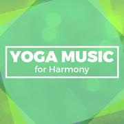 Yoga Music for Harmony