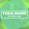 Yoga Music for Harmony专辑