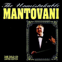 The Unmistakable Mantovani专辑