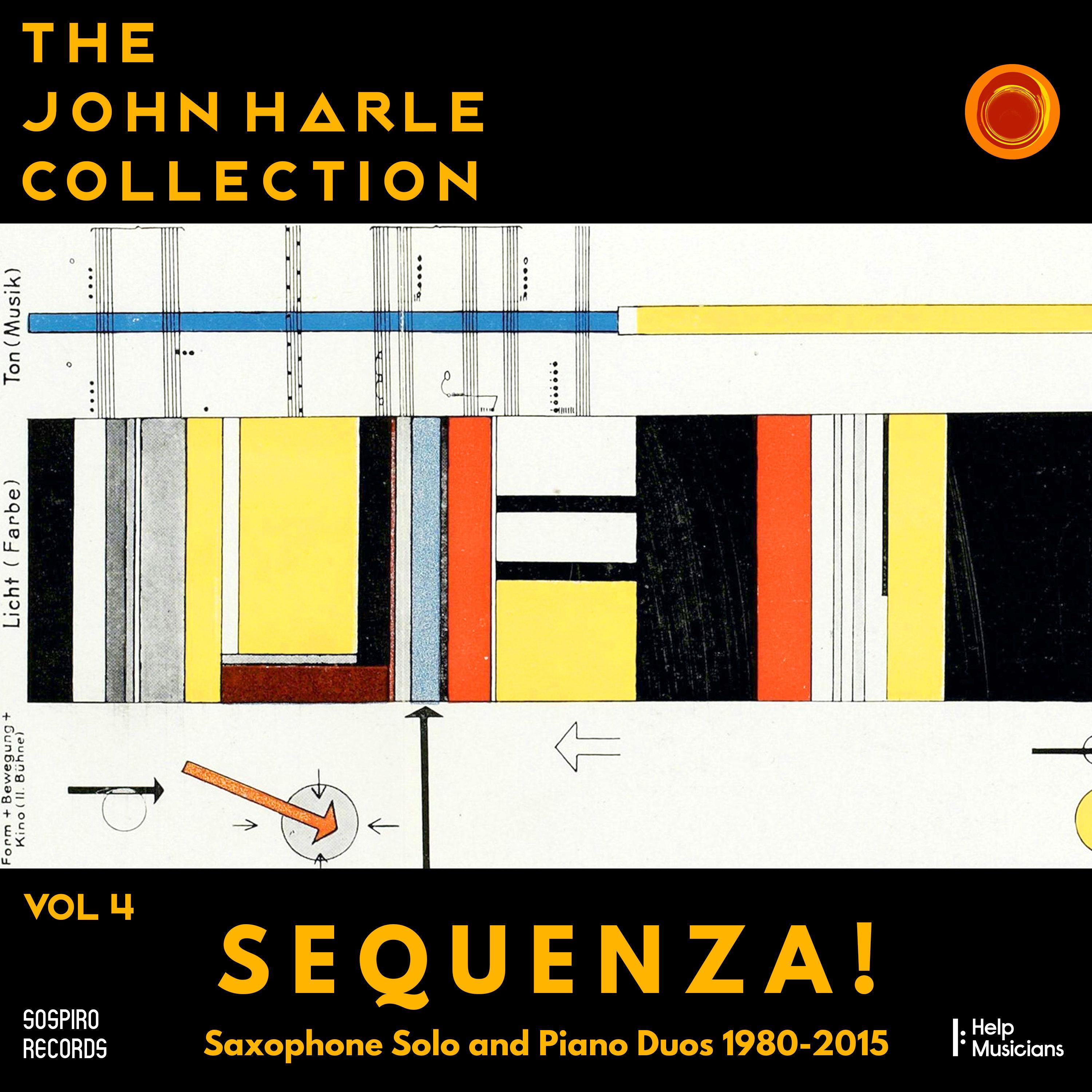 The John Harle Collection Vol. 4: Sequenza! (Saxophone Solo and Piano Duos 1980-2015) (Live)