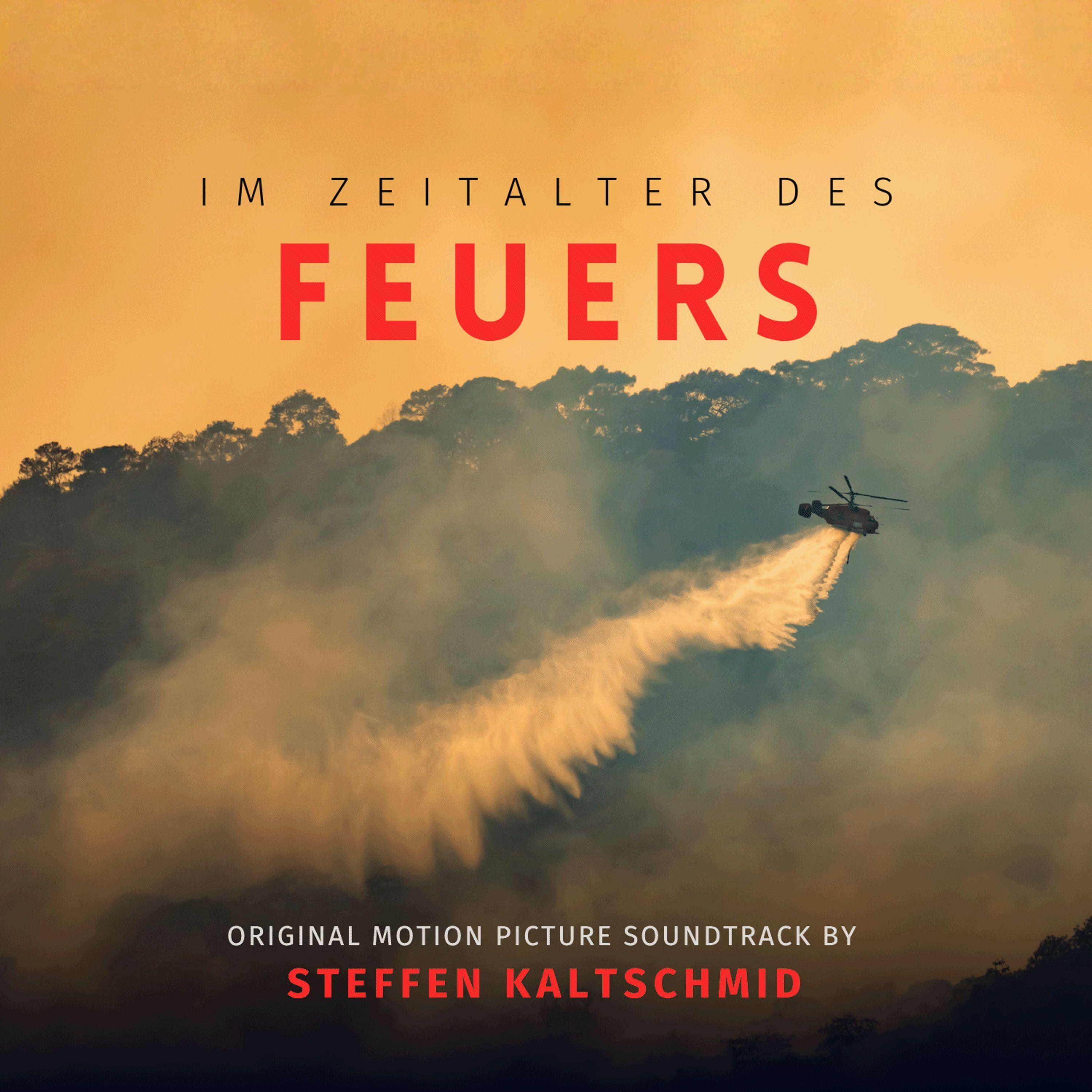 Im Zeitalter des Feuers (Original Motion Picture Soundtrack)